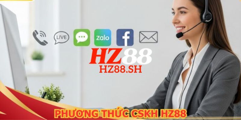 HZ88 - Trang Chủ Nhà Cái HZ88.COM | Uy Tín, Mới Nhất 2026 11 HZ88 hỗ trợ CSKH 24/7 chuyên nghiệp, hỗ trợ đa kênh
